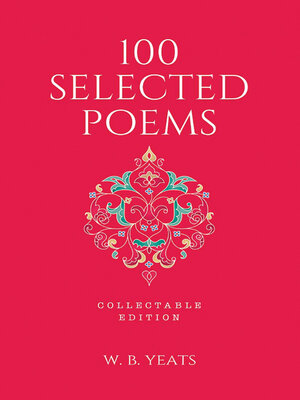 cover image of 100 Selected Poems, W. B. Yeats